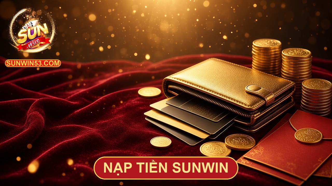 Banner nạp tiền Sunwin với ví vàng, thẻ và chồng xu