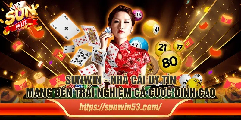 Sunwin - Nhà cái uy tín với trải nghiệm cá cược đỉnh cao, mang đến hàng loạt trò chơi hấp dẫn cùng dịch vụ chuyên nghiệp.