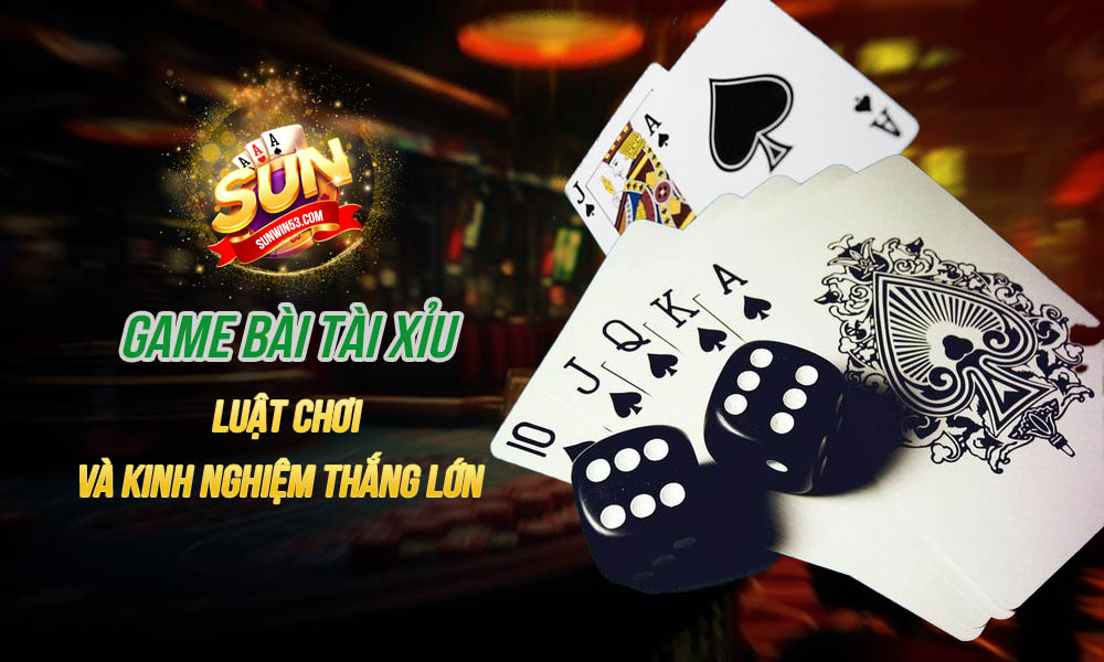 game bài tài xỉu