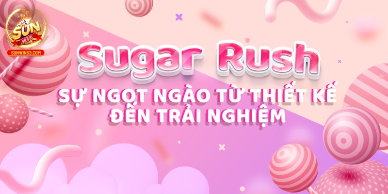 Sugar Rush