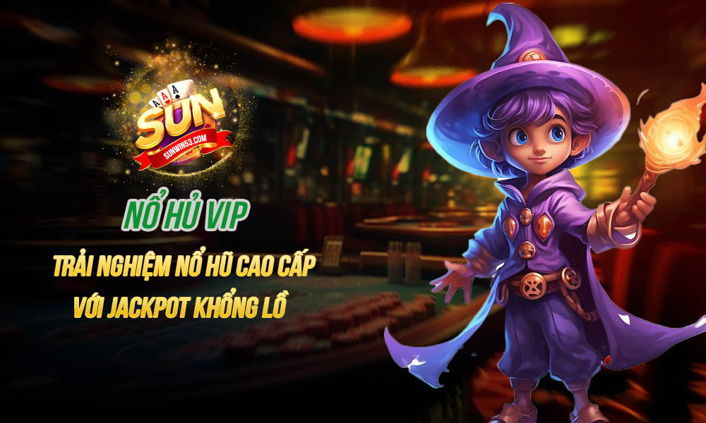 nổ hũ vip